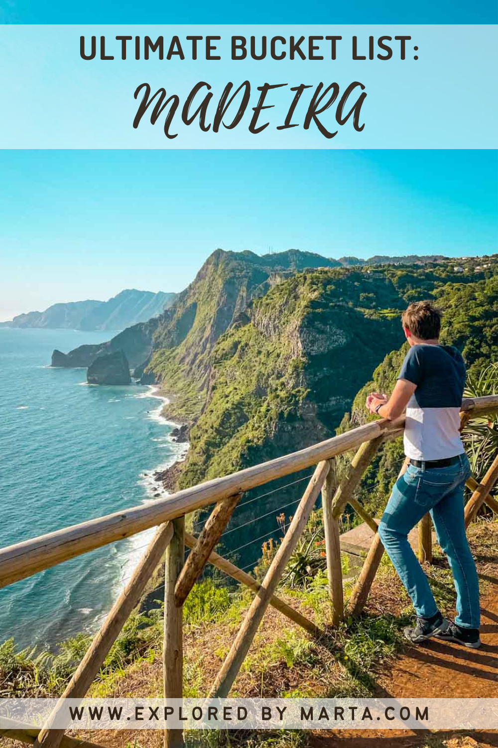 Ultimate bucket list for Madeira