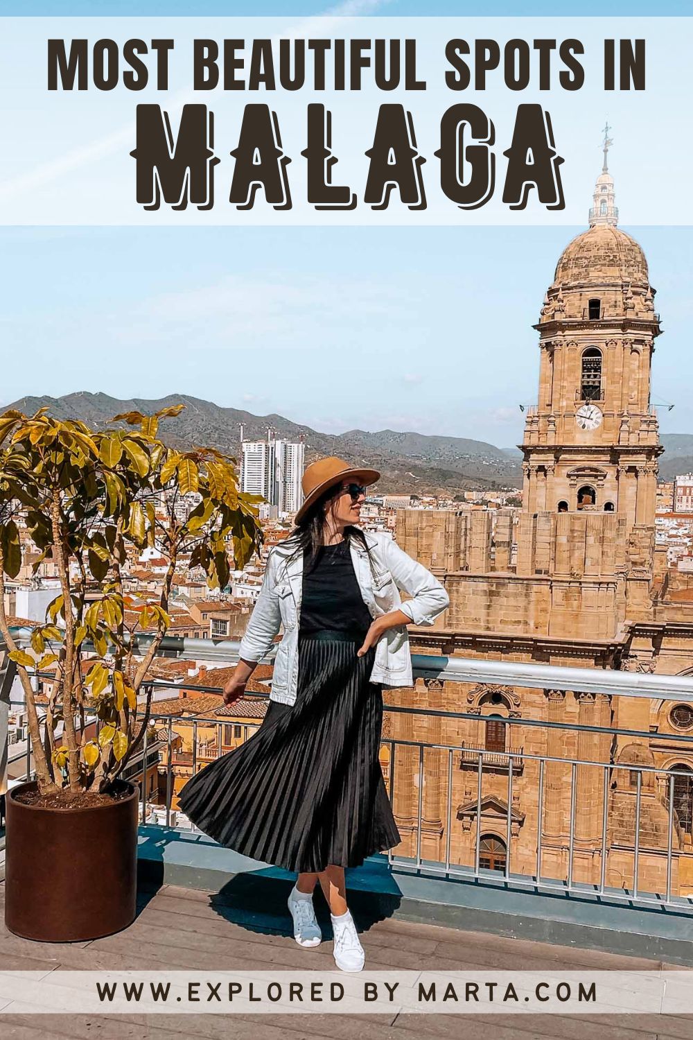 Beautiful places in the city of Malaga