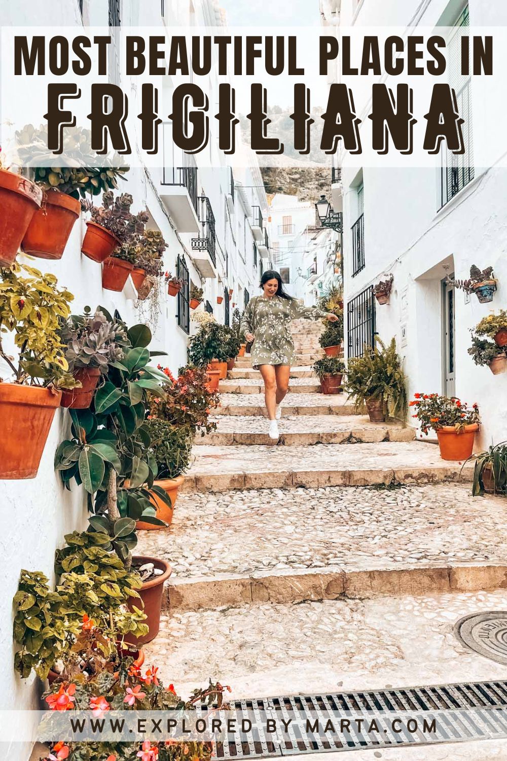 Most beautiful places and amazing streets in Frigiliana