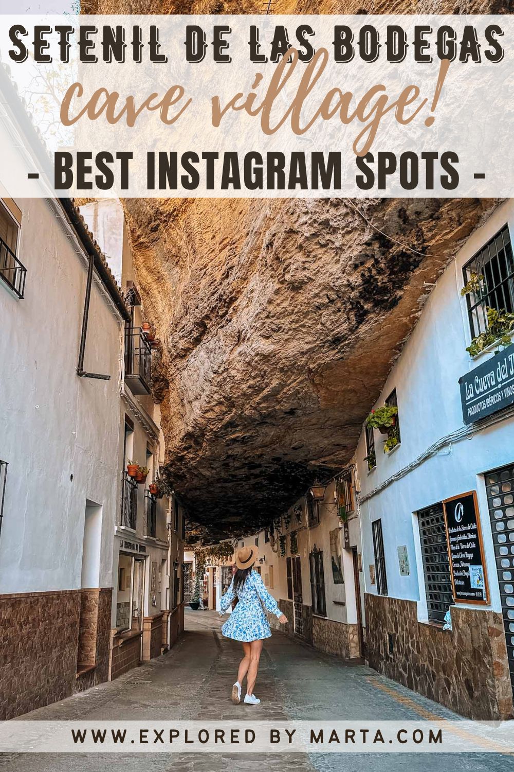 Setenil de las Bodegas - best Instagram spots in the cave village