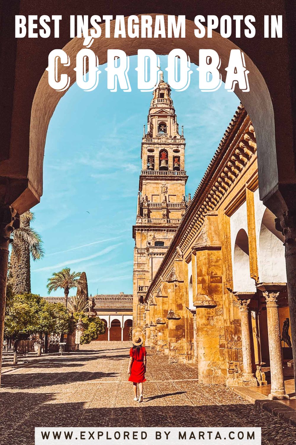 Córdoba, Spain - most famous Instagram spots