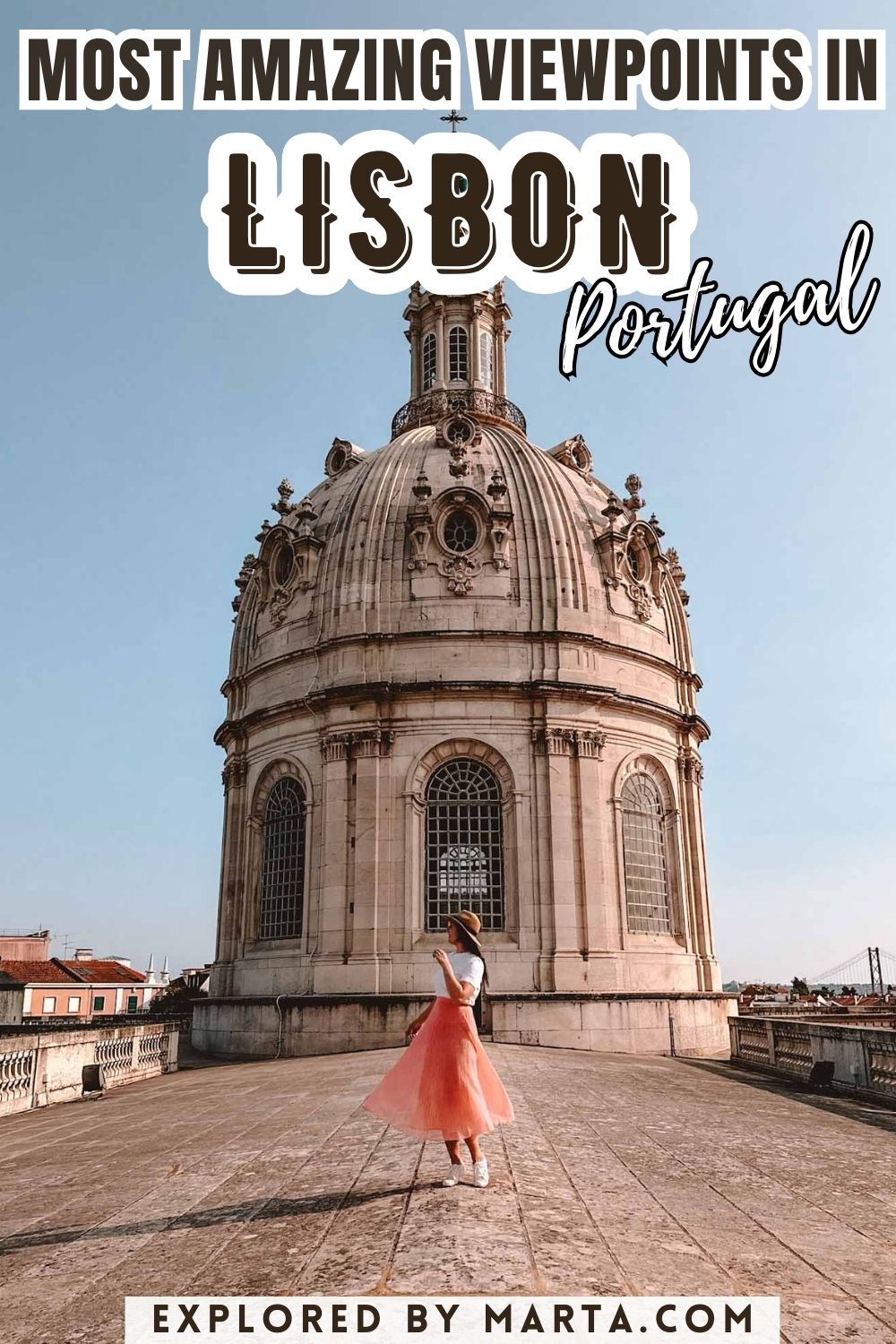 Best viewpoints and magical rooftops you should visit in Lisbon, Portugal
