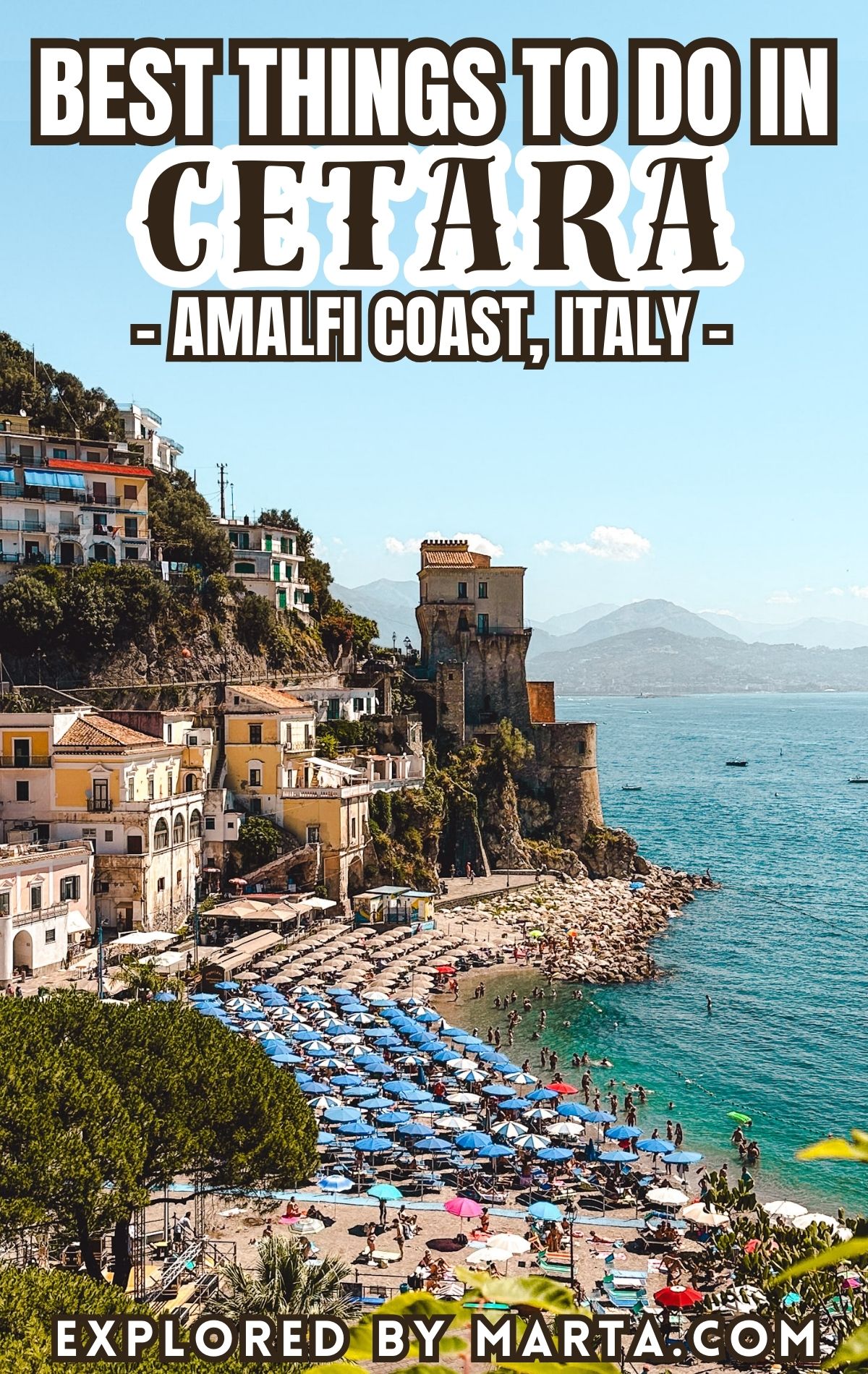 Best things to do in Cetara, Amalfi Coast, Italy