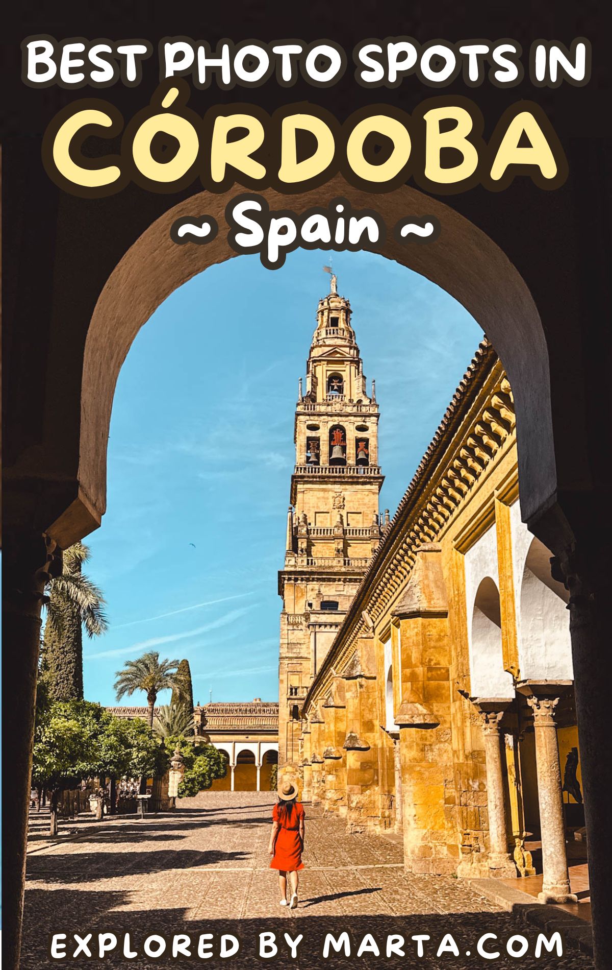 Amazing photo spots in Cordoba, Spain